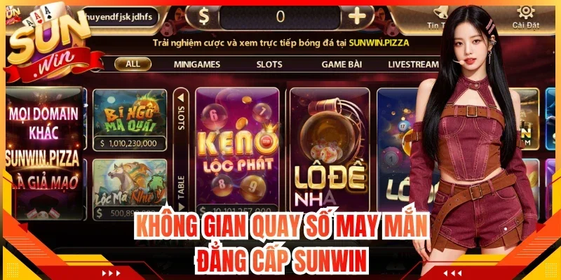 Không gian quay số may mắn