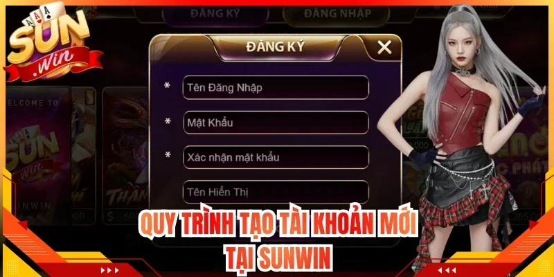 Quy trình tạo tài khoản mới